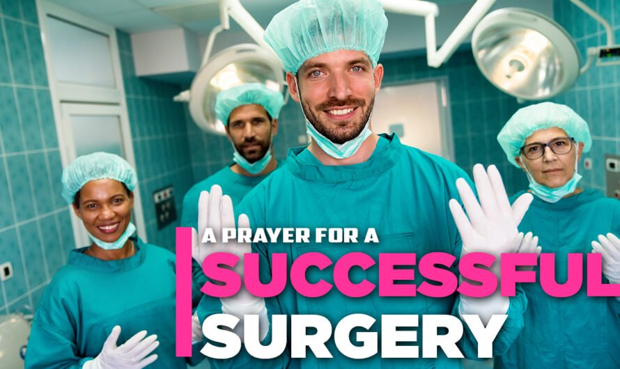 A PRAYER FOR A SUCCESSFUL SURGERY